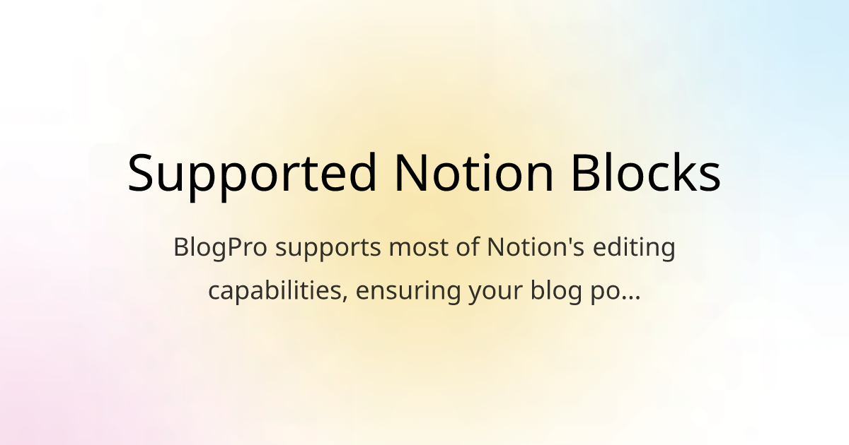 Supported Notion Blocks