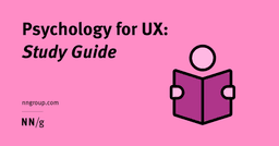 Psychology for UX: Study Guide