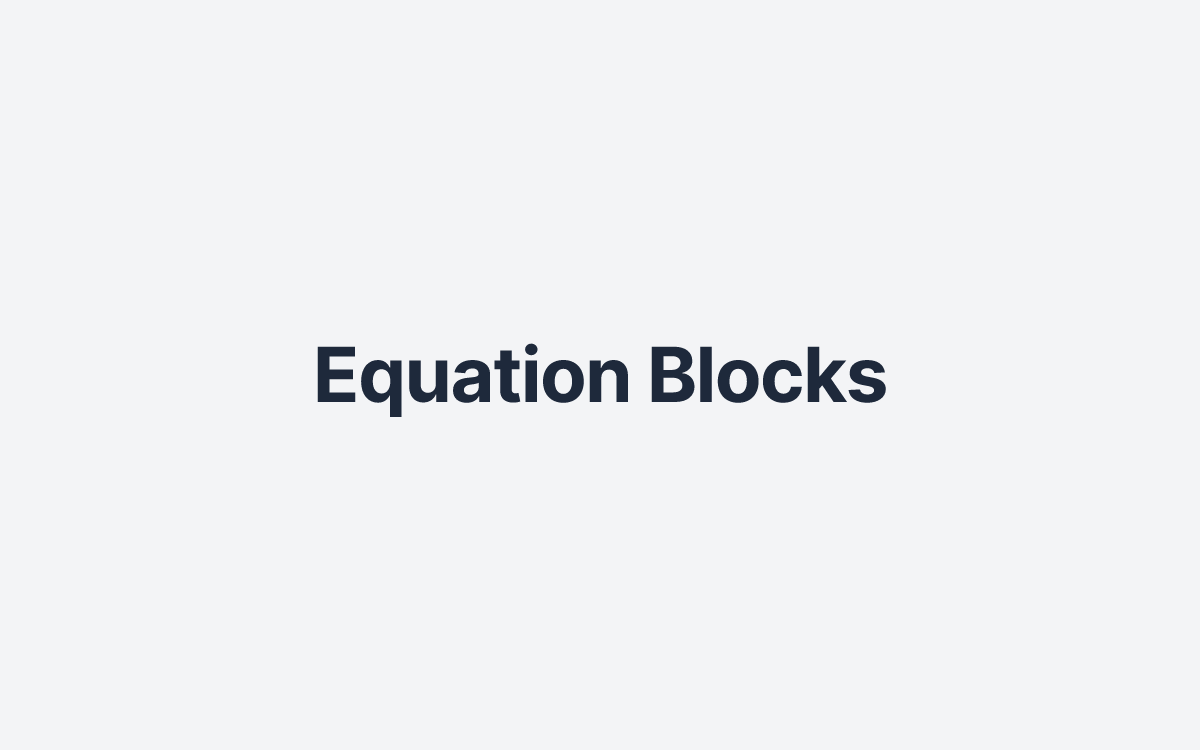 Equation Blocks